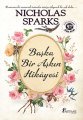 Başka Bir Aşkın Hikayesi (Cep Boy), Nicholas Sparks
