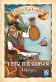 Yüzde Yüz Yerli Bir Korsan Hikayesi, Dursun Ege Göçmen