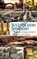 Sultanların Şehirleri, Friedrich Karl Kienitz