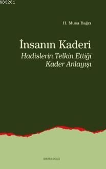 İnsanın Kaderi, Ankara Okulu Yayınları