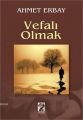 Vefalı Olmak