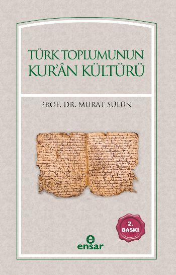 Türk Toplumunun Kuran Kültürü, Ensar Neşriyat