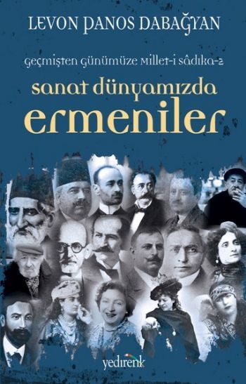 Sanat Dünyamızda Ermeniler, Levon Panos Dabağyan
