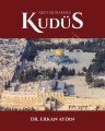 Arz-ı Mukaddes Kudüs (Tamamı Renkli, Kuşe Kağıt, Büyük Boy)