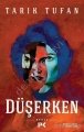 Düşerken, Tarık Tufan, Profil Yayıncılık