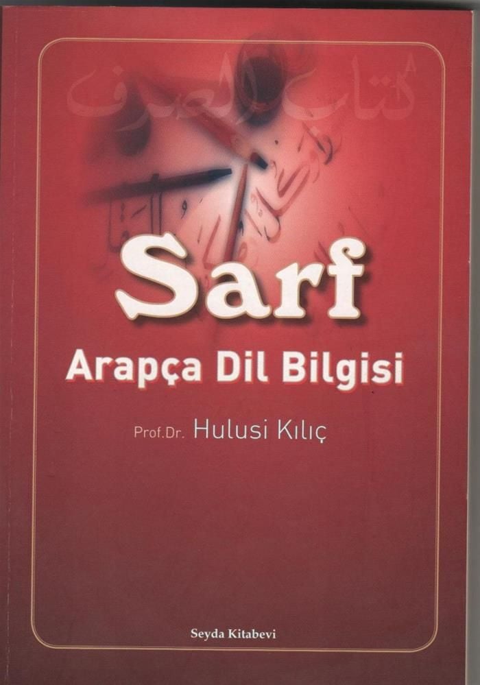 Sarf, Arapça Dil Bilgisi, Hulusi Kılıç