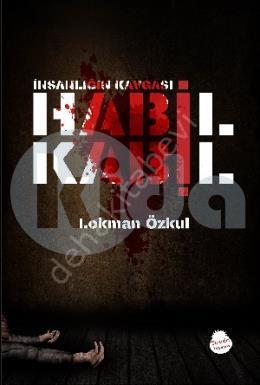 İnsanlığın Kavgası Habil Kabil, Sinada Kitap