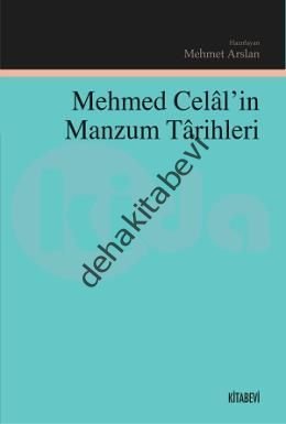 Mehmed Celal'in Manzum Tarihleri, Kolektif