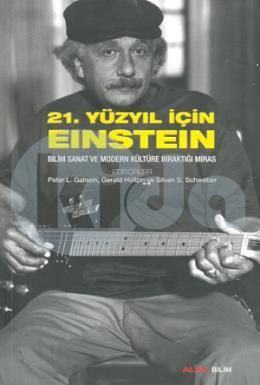 21. Yüzyıl İçin Einstein, Peter L. Galison