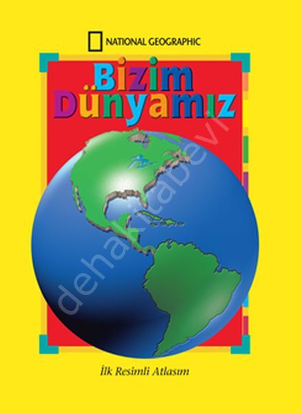 National Geographic Kids -Bizim Dünyamız / İlk Resimli Atlasım, Beta Kids