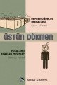 Depremzadeler Mahallesi - Pusulamı Ayarlar mısınız?, Üstün Dökmen