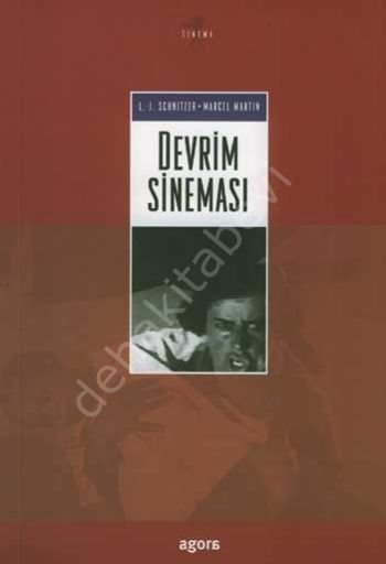 Devrim Sineması, Marcel Martin, Luda Jean Schnitzer, Agora Kitaplığı