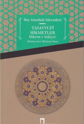 Tasavvufi Hikmetler Hikem i Ataiyye, Ataullah İskenderi
