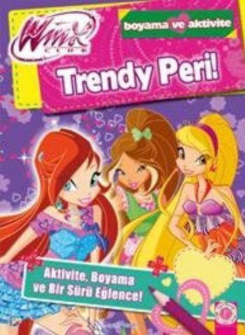 Winx Club - Trendy Peri!, Iginio Straffi