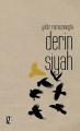 Derin Siyah, Yıldız Ramazanoğlu