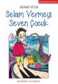 Selam Vermeyi Seven Çocuk, Mehmet Güler, Özyürek