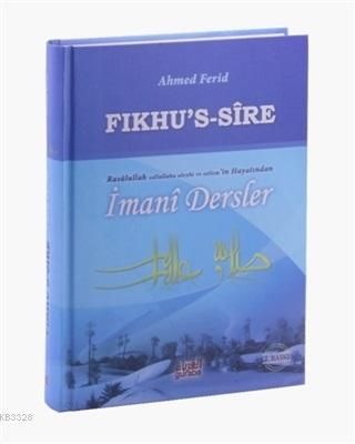 Fıkhus Sire, Ahmed Ferid El Mısri