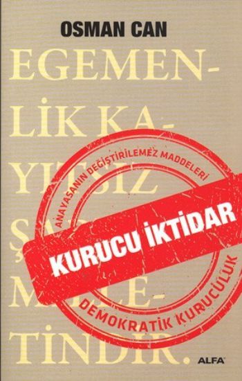 Kurucu İktidar, Osman Can