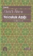 Zadü'l-Ahire - Yolculuk Azığı, El-Gazzali, Büyüyen Ay