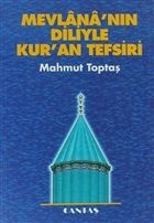 Mevlana'nın Diliyle Kur'an Tefsiri, Mahmut Toptaş, Cantaş Yayınları