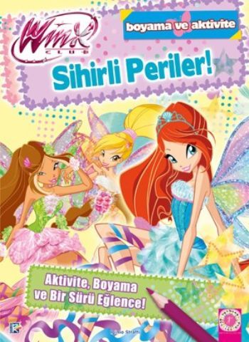 Sihirli Periler, Iginio Straffi