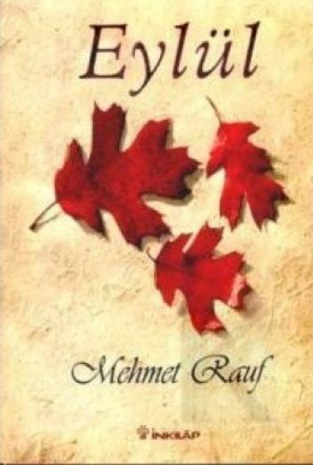 Eylül, Mehmet Rauf (Mehmed Rauf)