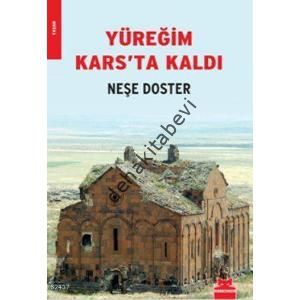 Yüreğim Kars'ta Kaldı, Neşe Doster