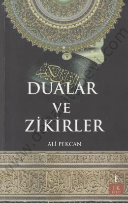 Dualar ve Zikirler - Ali Pekcan