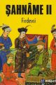 Şahname 2, Firdevsi