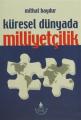 Küresel Dünyada Milliyetçilik, Mithat Baydur