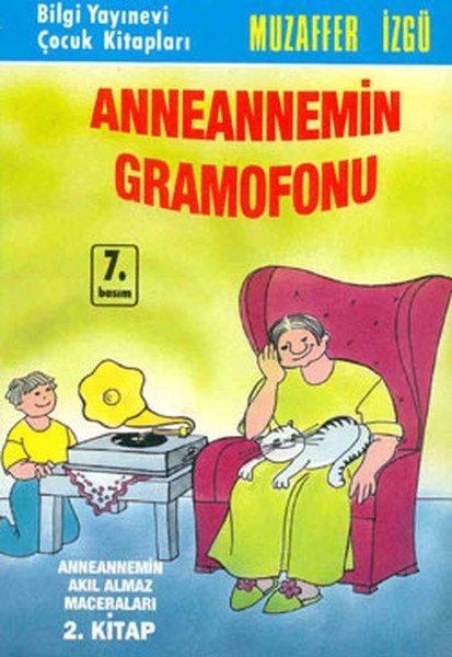 Anneannemin Gramofonu, Muzaffer İzgü