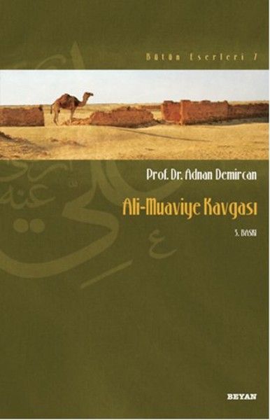 Ali - Muaviye Kavgası, Adnan Demircan