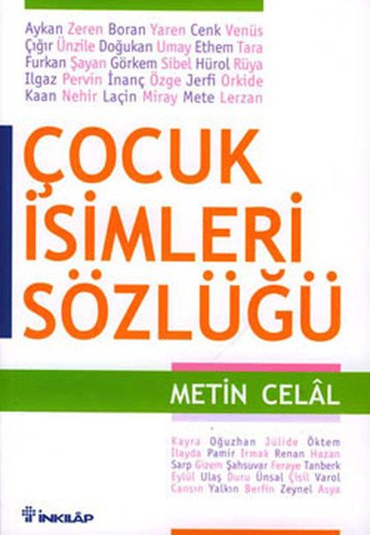 Çocuk İsimleri Sözlüğü, Metin Celal