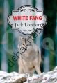 White Fang, Jack London