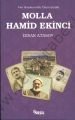 Molla Hamid Ekinci; Van Hayatının En Yakın Şahidi - İhsan Atasoy