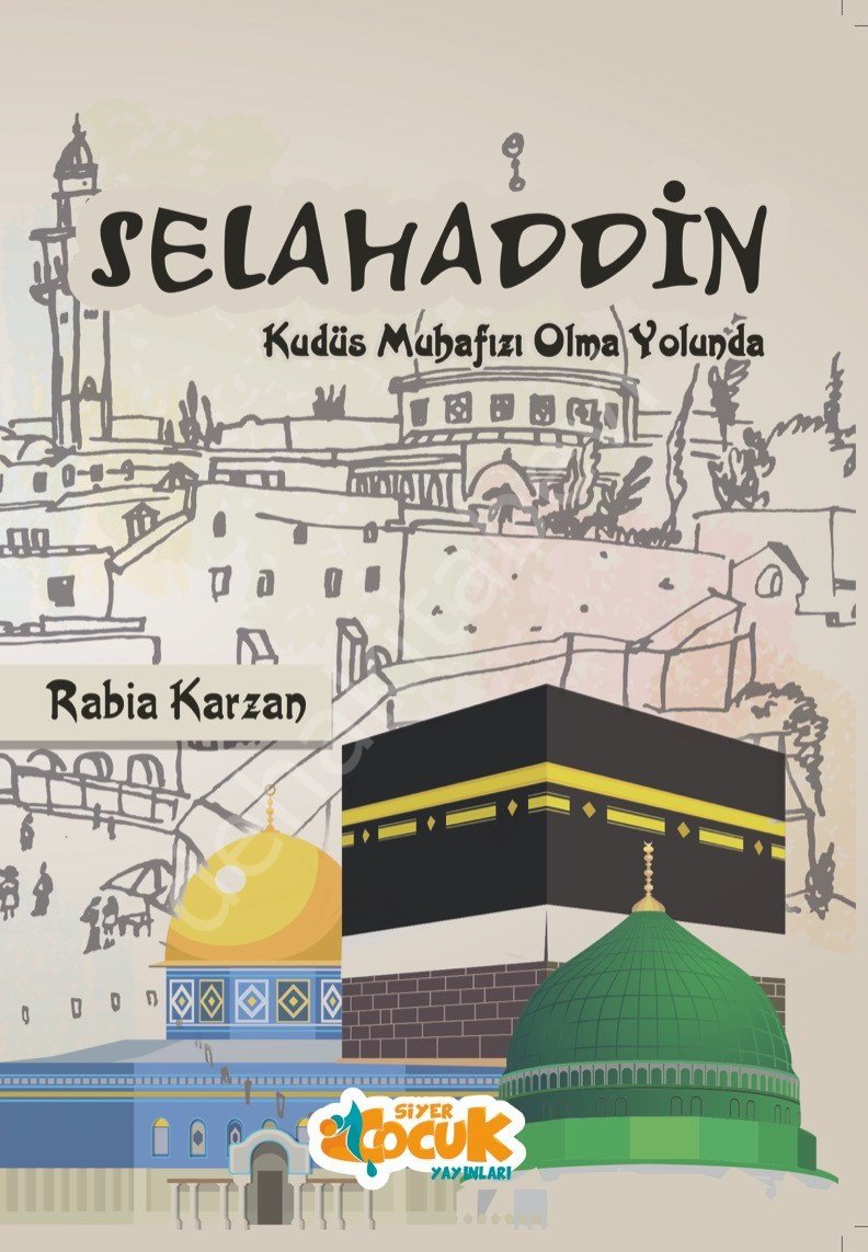 SELAHATTİN KUDÜS MUHAFIZI OLMA YOLUNDA