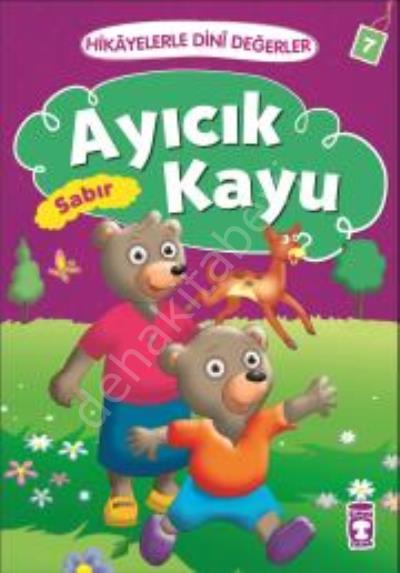 Ayıcık Kayu - Hikayelerle Dini Değerler 7