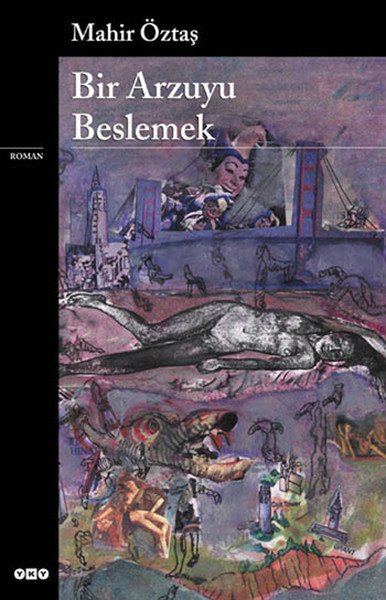 Bir Arzuyu Beslemek, Mahir Öztaş