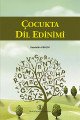 Çocukta Dil Edinimi