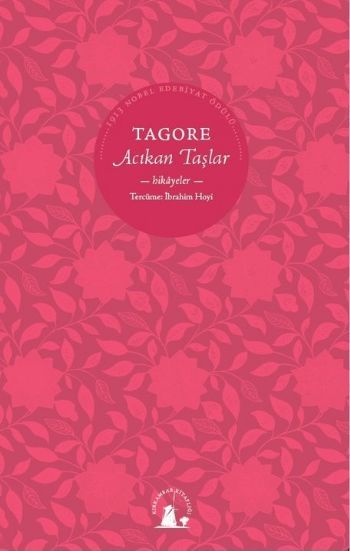 Acıkan Taşlar, Tagore