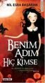 BENİM ADIM HİÇ KİMSE