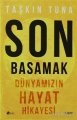 Son Basamak,Taşkın Tuna