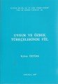 Uygur ve Özbek Türkçelerinde Fiil