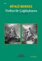 Türkiye'de Çağdaşlaşma, Niyazi Berkes