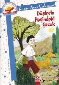 Düşlerin Peşindeki Çocuk, Koray Avcı Çakman