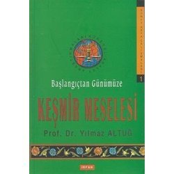 Başlangıçtan Günümüze Keşmir Meselesi, Prof. Dr. Yılmaz Altuğ