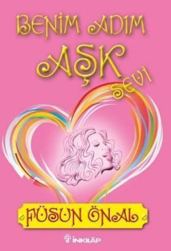 Benim Adım Aşk, Sevi, Füsun Önal