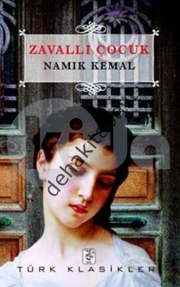 Zavallı Çocuk, Namık Kemal