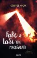 Fare ve Lasi'nin Maceraları, Gülayşe Koçak