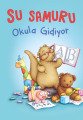 Su Samuru Okula Gidiyor, Sam Garton